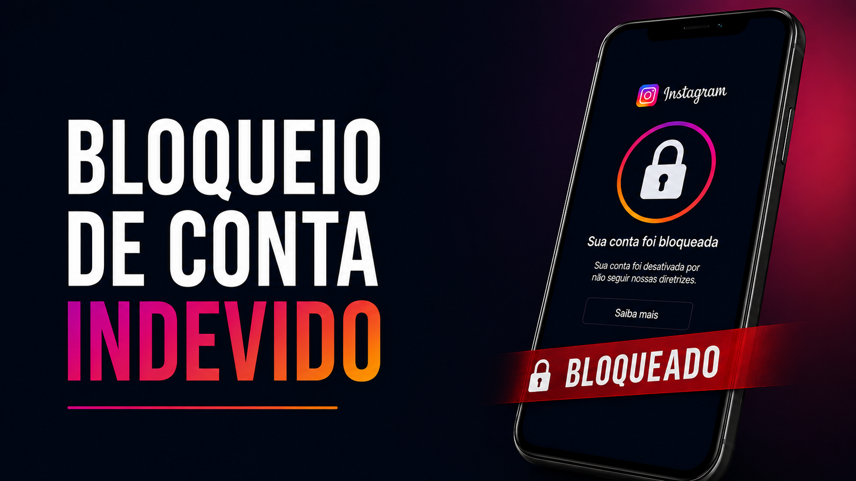 Conta no Instagram suspensa: o que fazer?